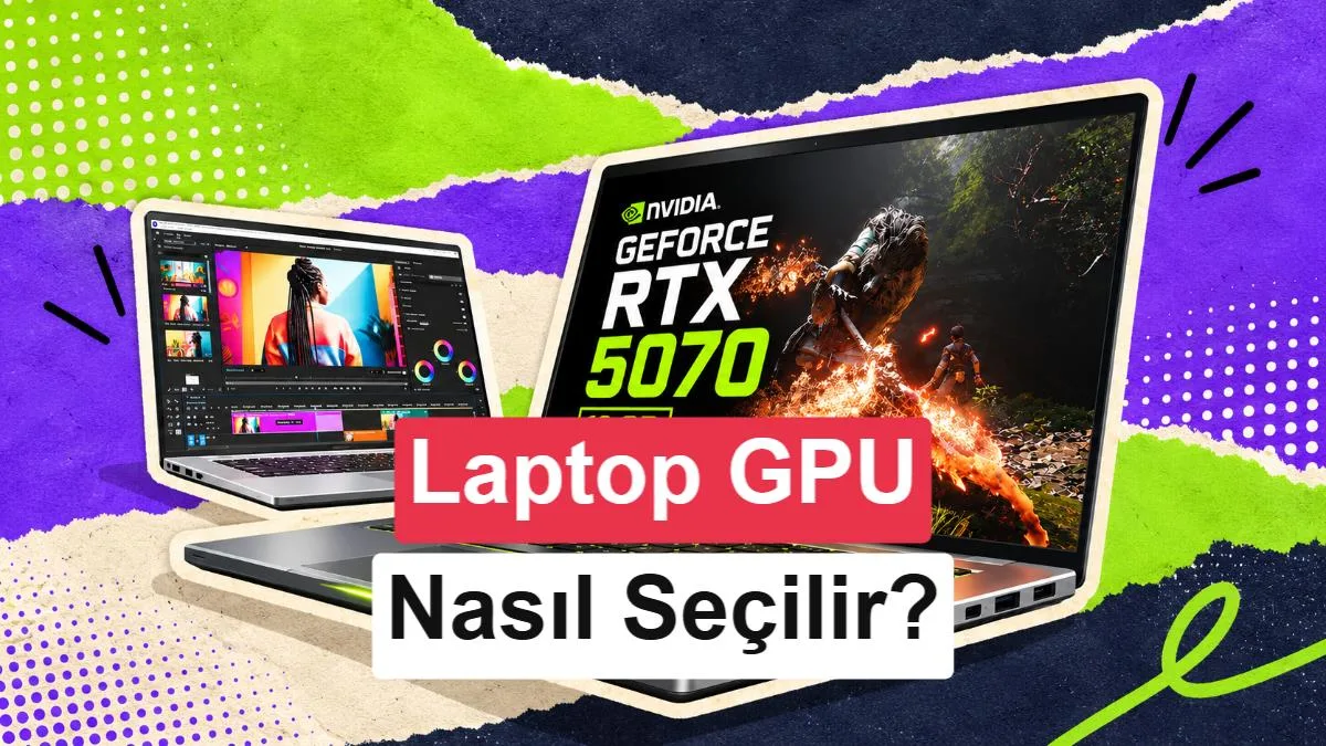 Casper Excalibur ile Güçlü GPU Performansı: Laptop Ekran Kartı Seçim Rehberi