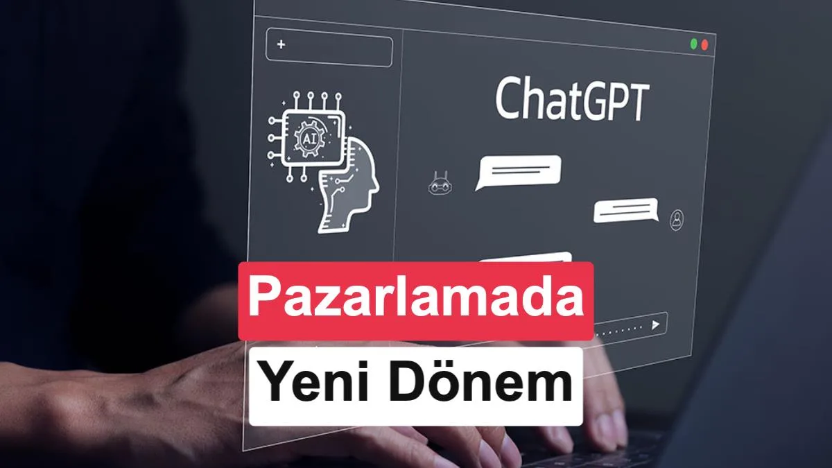ChatGPT Ads ile Reklam Performansı Daha Detaylı Ölçülebilir