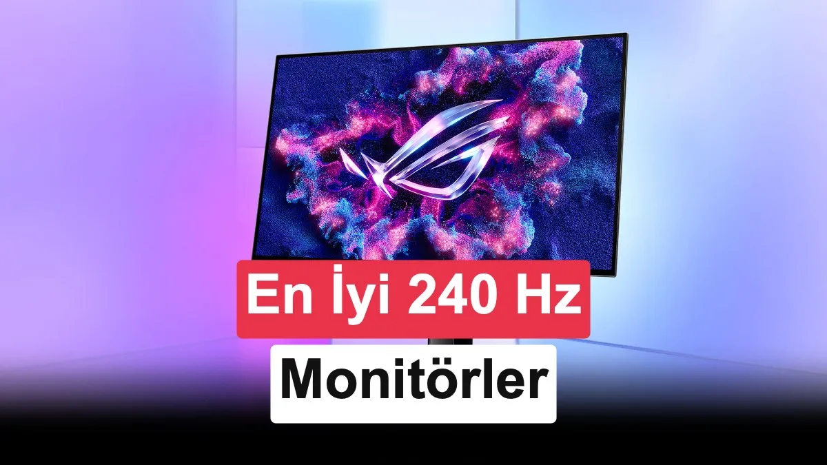 E-spor ve rekabetçi oyunlar için en iyi 240Hz monitör tavsiyeleri (Eylül 2026)