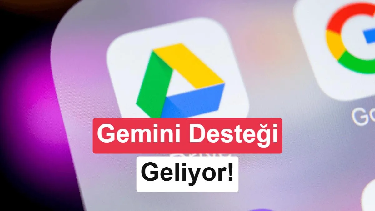 Gemini ile Google Drive’ı Yeniden Düzenleyin: AI Önerileri Açıklandı