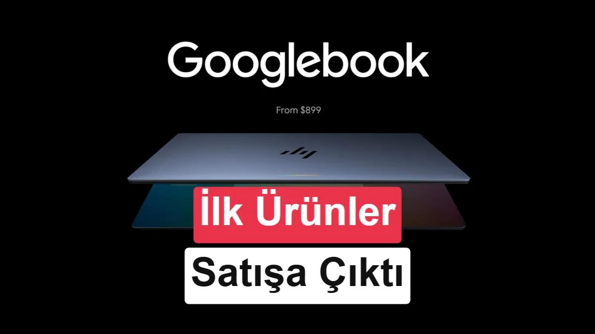 Googlebook İlk Modelleri Tanıttı: 10 Yıl Güncelleme Garantisi