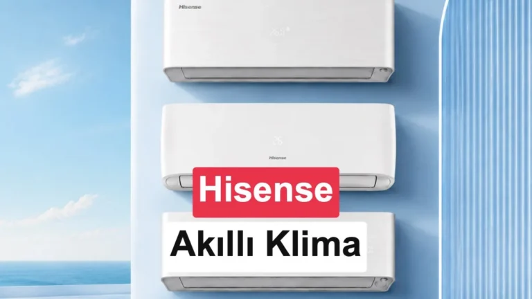 Hisense’in Akıllı Klima Serileriyle 4 Mevsim Kesintisiz Konfor