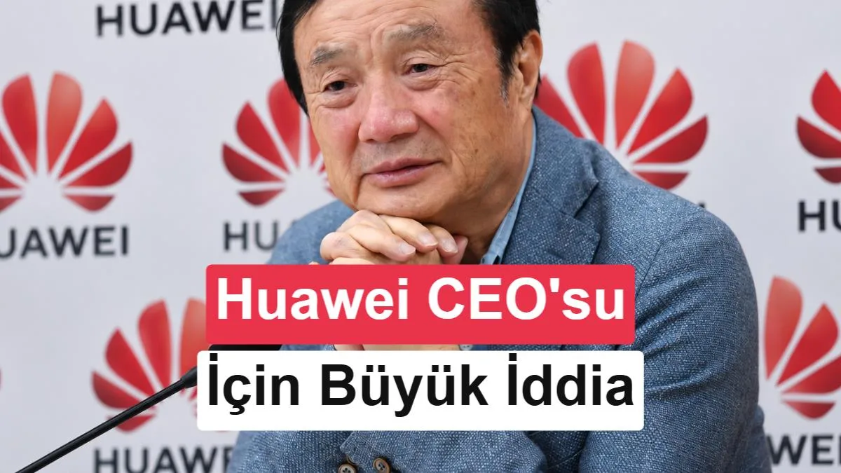 Huawei CEO’sunun Çin’den kaçtığı iddiaları gündeme geldi