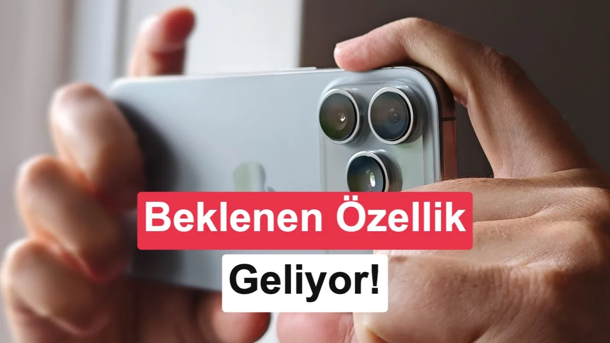 iOS 27 ile iPhone Kamera uygulamasında Kontroller Özelleştirilebilecek