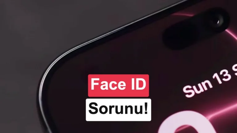 iPhone 18 Pro Kullanıcıları Face ID Sorunlarıyla Karşılaşıyor