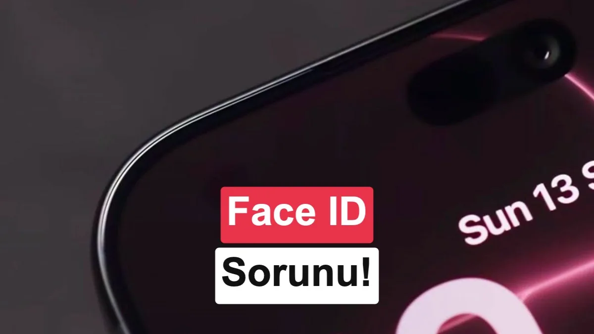 iPhone 18 Pro Kullanıcıları Face ID Sorunlarıyla Karşılaşıyor
