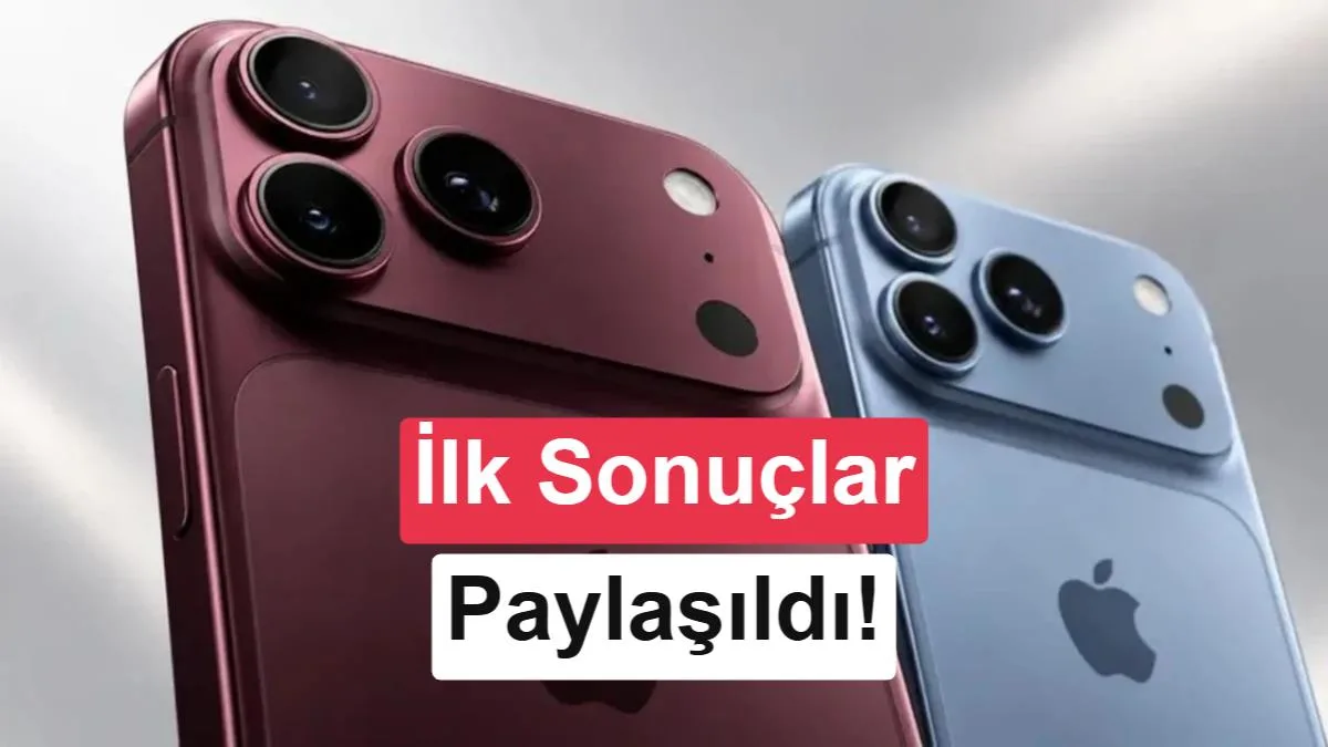 iPhone 18 Pro serisinin performansı belli oldu: İşte AnTuTu ve Geekbench sonuçları