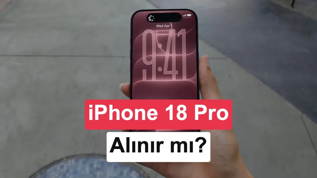 iPhone 18 Pro’ya Yükseltmenin Faydaları