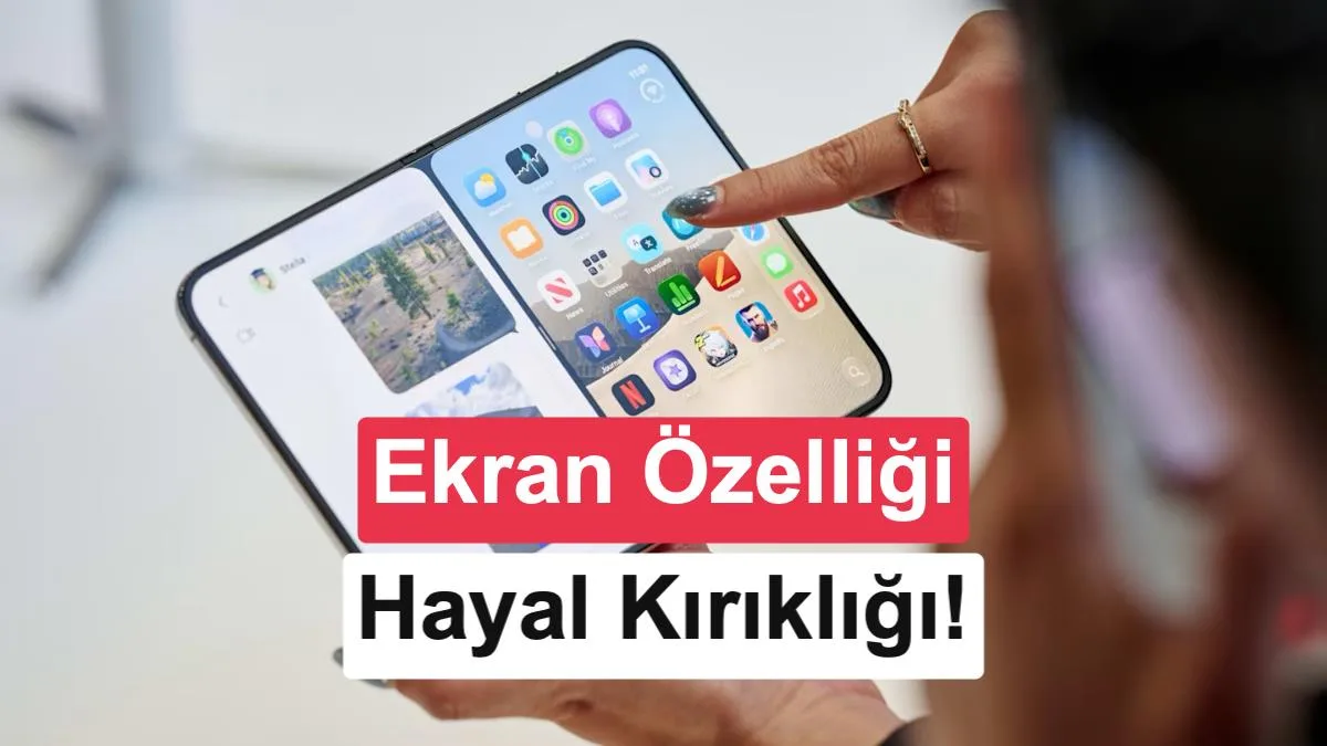 Katlanabilir iPhone’da Bölünmüş Ekran Sınırı: Ayarlama Mümkün Değil!