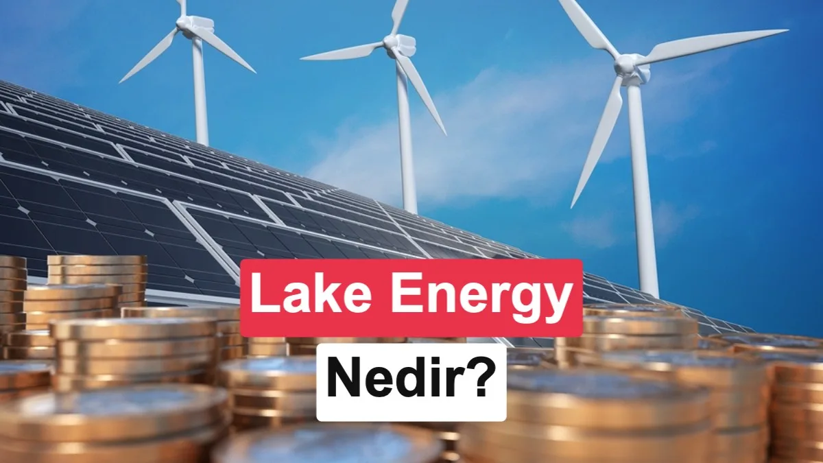Lake Energy ile Pasif Gelir Modeli: Enerji Yatırımlarından Nasıl Kazanılır?