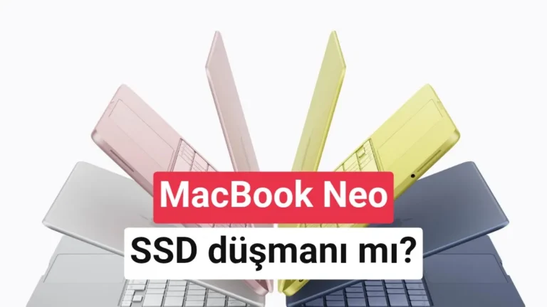 MacBook Neo SSD Endişesi: Ömrü Kısalıyor