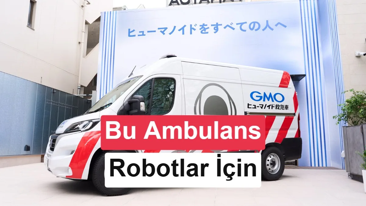 İnsan Yerine Robotlara Hizmet Sunan Ambulans Geliştirildi