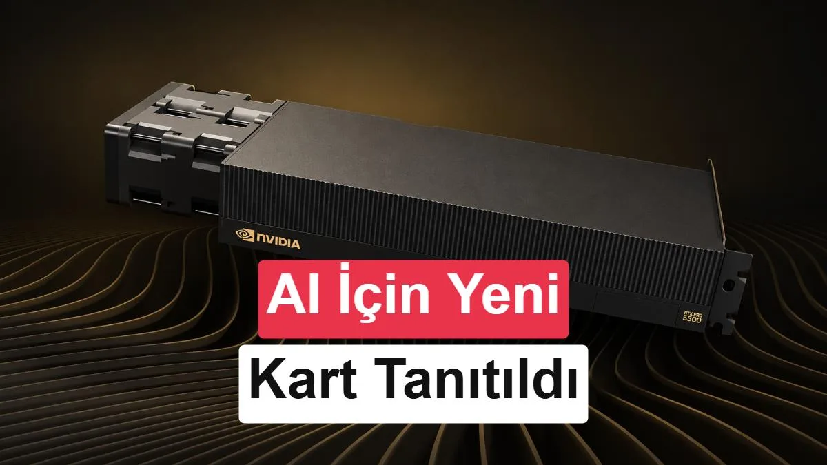 Nvidia, RTX PRO 5500 Blackwell ile 84 GB ECC GDDR7 Bellek Sunuyor