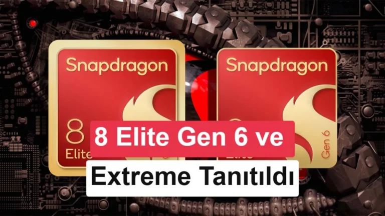 Snapdragon 8 Elite Extreme Gen 6 Resmen Tanıtıldı: 5 GHz ve 2 nm Devrimi