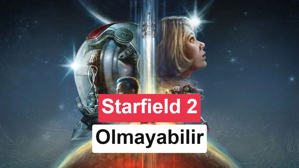 Starfield 2’nin Geliştirilmesi Zor Bir Görev Olabilir