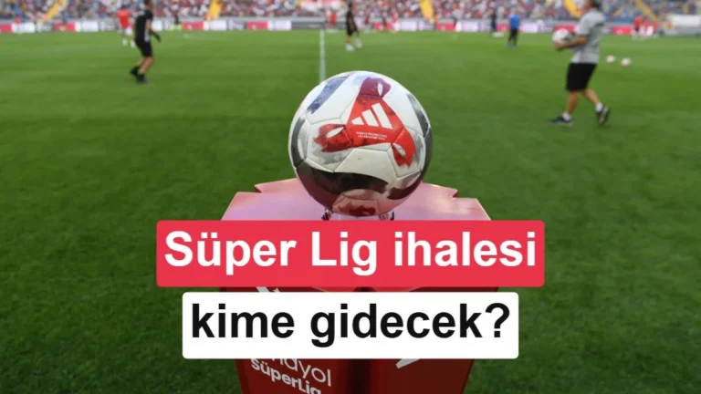 Süper Lig yayın hakları için geniş katılım bekleniyor, dijital platformlar da aday