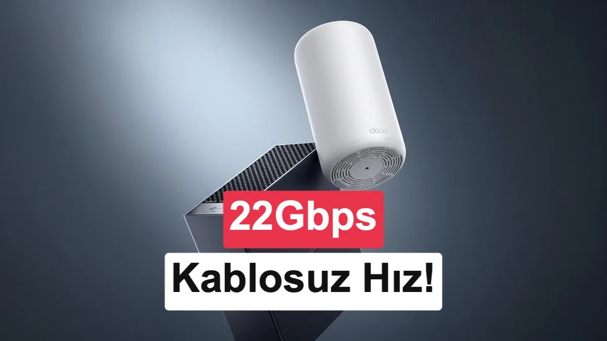 TP-Link, WiFi 8 Router ve Mesh Sistemi Tanıttı: 22 Gbps Kablosuz Hız Sunuyor