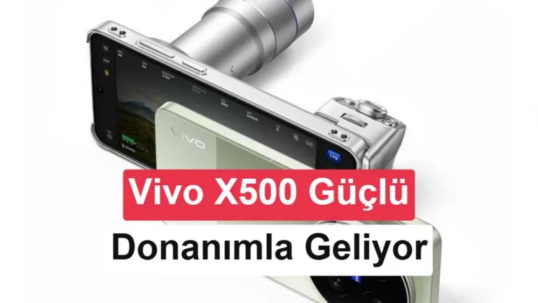 Vivo X500’te Dimensity 9600M Yonga Setiyle Güçlü Donanım Sinyali