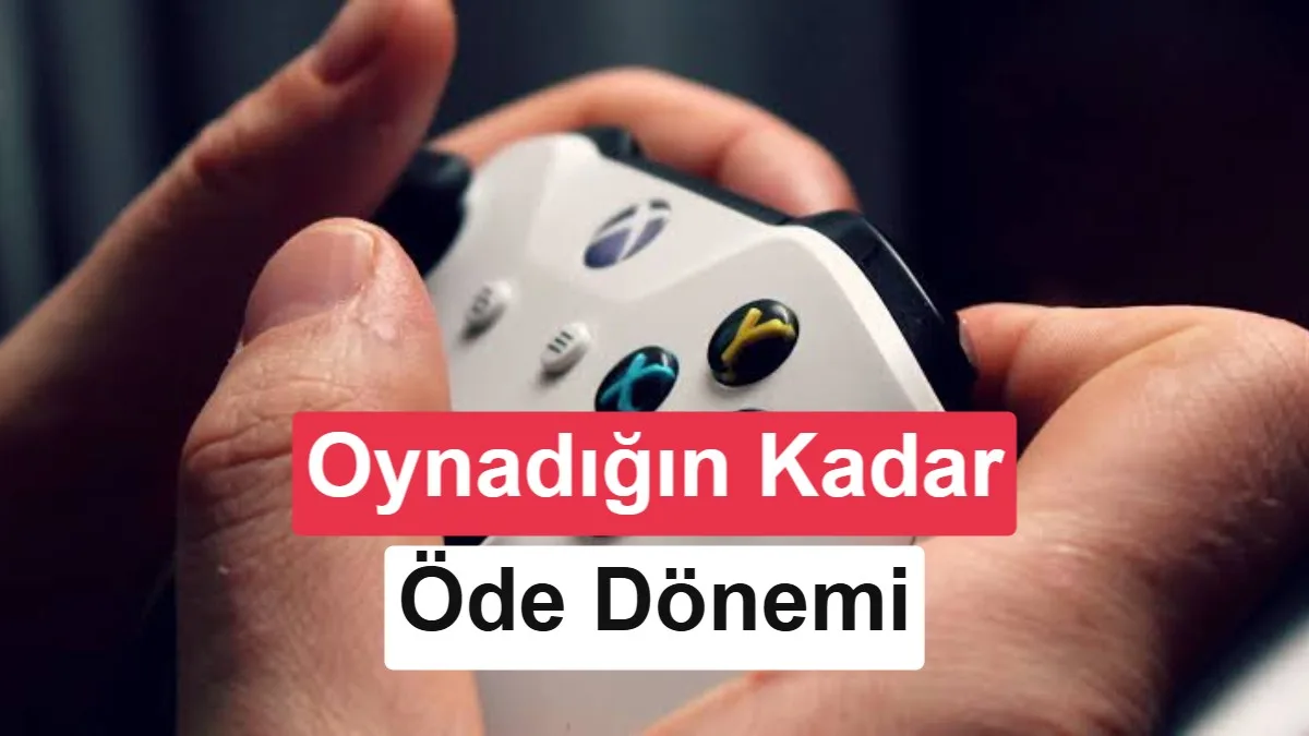Xbox Cloud Gaming için yeni dönem: Oynadığın kadar öde