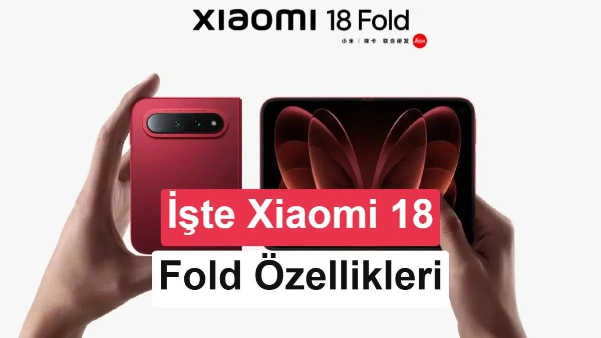 Xiaomi 18 Fold, Pembe Seramik Özel Sürümüyle Tanıtıldı: Tasarım ve Beklentiler