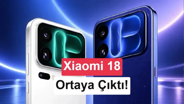 Xiaomi 18’in Özellikleri Sızdırıldı: Çift 200MP Kamera ve 7.200 mAh Batarya