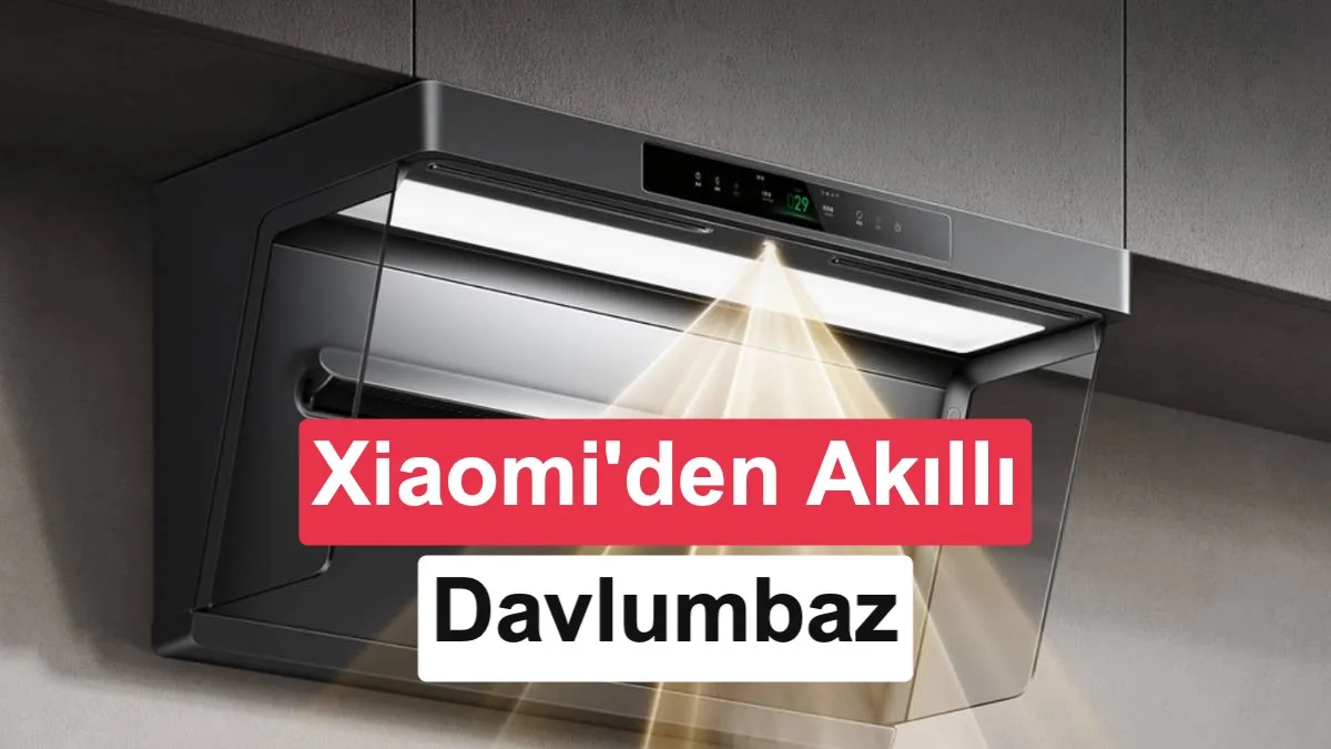 Xiaomi’den Yapay Zekalı Kameralı Akıllı Davlumbaz