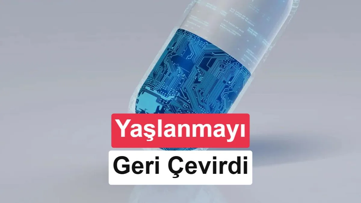 Yapay Zeka Destekli İlaç, Hastalarda Yaşlanma Belirtilerini Geri Döndürdü