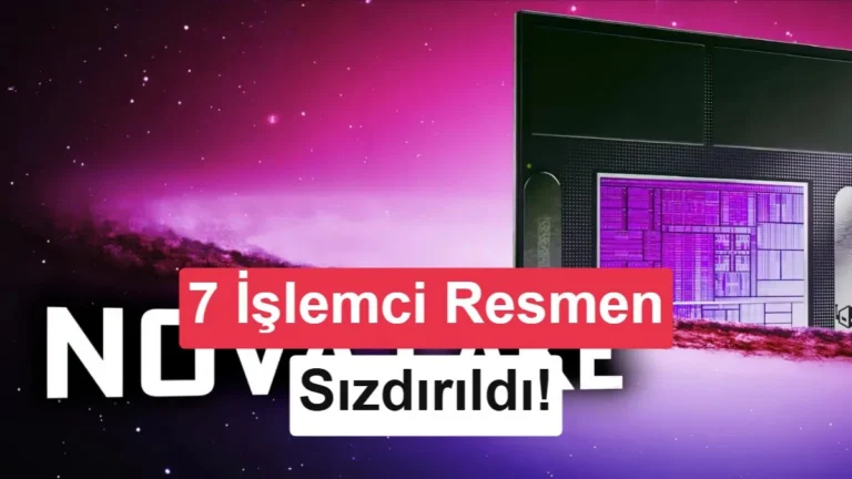 Intel Nova Lake işlemciler sızdı: 28 çekirdek ve 144 MB önbellek