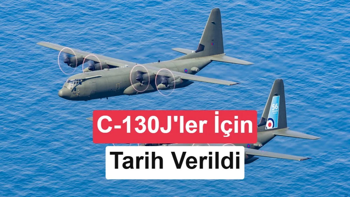 MSB duyurdu: Türkiye, İngiltere’den 12 C‑130J alacak, ilk teslimat aralıkta